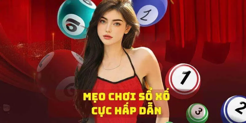 Mẹo chơi xổ số cực hiệu quả
